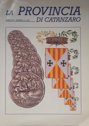 obverse: AA.VV La Provincia di Catanzaro. Anno XVI – Numero 3/1998. Brossura ed. pp. 40, ill. a colori.