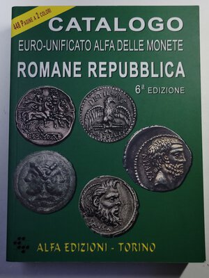 obverse: A.A.V.V. - Catalogo Monete Romane Repubblica, Alfa 2004.  Pp.448,  ril. Ed. brossura  come nuovo.