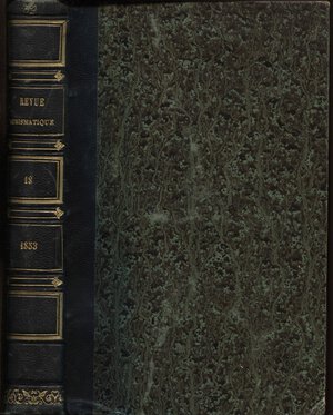 obverse: A.A.V.V. Revue de la Numismatique françoise. Anno 18. Parigi, 1853. Pp. 467, tavv. 22, ill. nel testo. Ril. / pelle coeva. Buono stato  molto raro