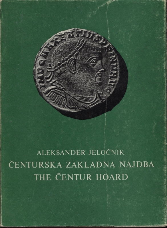 obverse: JELOCNIK  A. – The centur hoard: folles of Maxentius and of the tetrarchy. Ljubljana, 1973. Pp. 224, tavv. 23. Ril. editoriale, buono stato, importante lavoro.