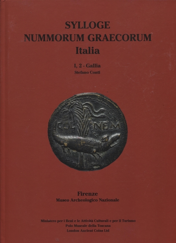 obverse: CONTI  S. - Sylloge Nummorum Graecorum  Italia. vol. I, 2 - Gallia. Firenze, 2021.  pp. 122, ill. nel testo. ril ed. otimo stato.