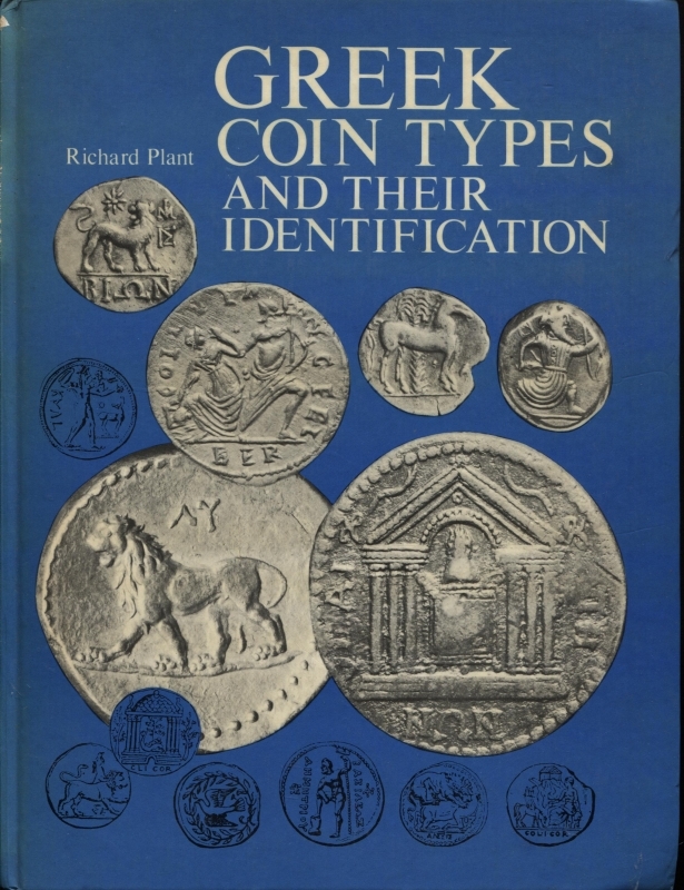 obverse: PLANT  R. -  Greek coin types and their identification.  London, 1979.  Pp. 343, con 2748 disegni nel testo. ril. ed. buono stato.