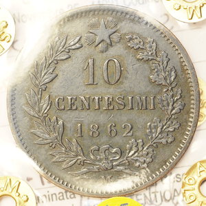 reverse: REGNO D ITALIA – VITT.EM.II – 10 CENTESIMI 1862 M – BB+ PERIZIATA