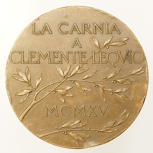 obverse: MEDAGLIA - LA CARNIA A CLEMENTE LEQUIO - MCMXV - 49.6 GRAMMI – 50MM