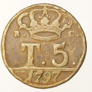 reverse: PREUNITARIE – NAPOLI – 5 TORNESI 1797 “P” - GIG.122 – MAGL. 296
