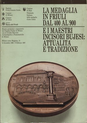 obverse: AA.VV. - La medaglia in Friuli dal 400 al 900 e i maestri Bujesi: attualità e tradizione. Udine s.d. pp. 181, molte ill nel testo in b\n. ril ed ottimo stato.