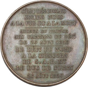 reverse: France.  Charles Ferdinand d Artois (1778-1820), Duke of Berry. AE Tribute medal of the département du Nord to the Duc de Berry, 26 august 1829