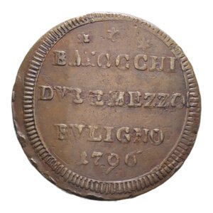 reverse: FOLIGNO PIO VI (1775-1779) 2 1/2 BAIOCCHI 1796 SAMPIETRINO RR CU. 15,40 GR. BB+ (RIBATTUTO)
