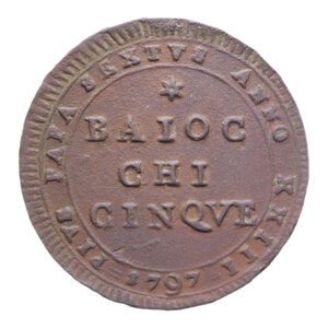 reverse: ROMA PIO VI (1775-1779) 5 BAIOCCHI 1797 MADONNINA CU. 15,33 GR. BB-SPL