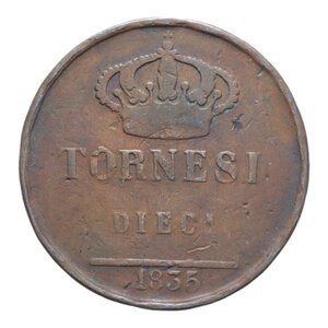 reverse: REGNO DELLE DUE SICILIE FERDINANDO II (1830-1859) 10 TORNESI 1835 R CU. 27,74 GR. MB