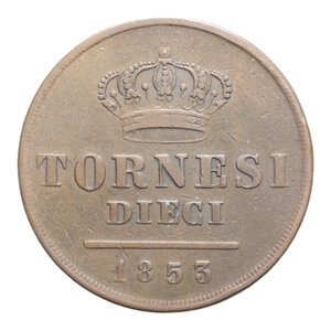 reverse: REGNO DELLE DUE SICILIE FERDINANDO II (1830-1859) 10 TORNESI 1853 R CU. 32,39 GR. BB