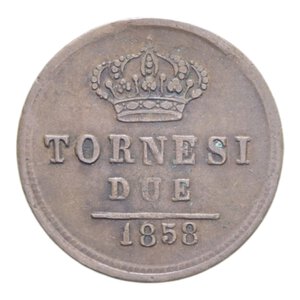 reverse: REGNO DELLE DUE SICILIE FERDINANDO II (1830-1859) 2 TORNESI 1858 CU. 6,34 GR. qBB/BB