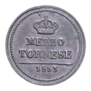 reverse: REGNO DELLE DUE SICILIE FERDINANDO II (1830-1859) 1/2 TORNESE 1853 CU. 1,50 GR. SPL