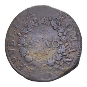 obverse: PRIMA REPUBBLICA ROMANA FERMO (1798-1799) 2 BAIOCCHI 1798 R CU. 13,47 GR. qBB