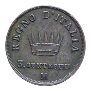 reverse: NAPOLEONE I RE D ITALIA (1805-1814) 3 CENT. 1813 MILANO CU. 6,24 GR. BB+