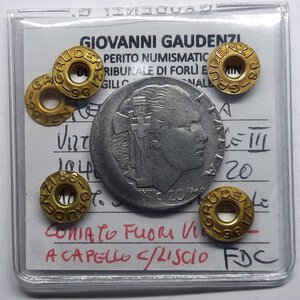 obverse: Vittorio Emanuele III 20 Centesimi Impero 1940 ERRORE DECENTRATA Perizia Gaudenzi