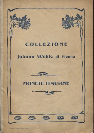 obverse: RATTO  R. -  Genova, 20 – Novembre, 1905. Collezione Johann Welhe. Monete italiane.  Pp. 93,  nn. 1565. No tavole. Ril. ed buono stato