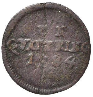 reverse: FIRENZE. Pietro Leopoldo di Lorena (1765-1790). Quattrino 1784. Cu. MIR 395/8 R2. qBB