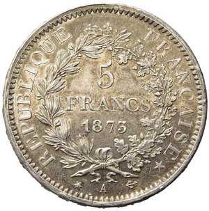 obverse: FRANCIA. 5 Francs 1873 A. Ag. SPL