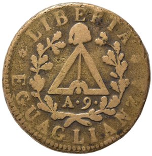 obverse: TORINO. Repubblica Piemontese (1798-1799). 2 Soldi anno 9. AE (10,80 g). C/rigato obliquo. Gig. 3a. Rara. MB-BB