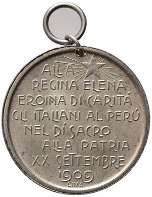 reverse: SAVOIA. Sicilia e Calabria. Medaglia 1909 alla Regina Elena - Gli Italiani al Perù. Ag (12,97 g - 29,8mm) Opus Rodriguez. qFDC