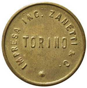 obverse: GETTONI. Torino. Gettone Impresa Ing. Zanetti & C. AE dorato (3,09 g). SPL