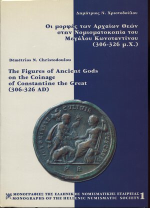 obverse: CHRISTODOULOU N. D. -  The figures of ancient gods on the coinge of Costantine the Great 306 - 326 AD. Athens, 1998.  pp. 86, tavv. 3 + varie cartine nel testo. ril ed buono stato.