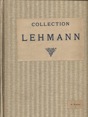 obverse: FEUARDENT MM. - Coll. Lehmann. Catalogue des antiquites. 4 Partie. Paris, 11- Juin, 1925.  pp .29,  nn.136, tavv. 16. ril tutta tela, ottimo stato, raro.