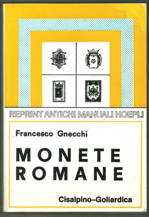 obverse: GNECCHI, F. Monete romane. Quarta edizione aggiornata. Milano, 1986. pp. 365. Buono stato