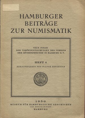 obverse: Hamburger beitrage zur numismatik. Heft 4.  Hamburg, 1950.  pp 154, tavv. 9, + ill. nel testo. ril ed buono stato.