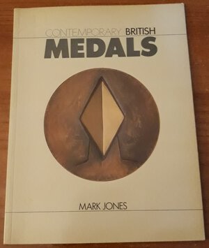 obverse: JONES M. - Contemporary british medals. Londra. 1986. pp. 63 , ril. Edit. , buono stato, ill b/n nel testo.