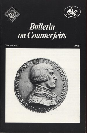 obverse: AA.VV. – Bulletin on counterfeits. Vol. 10 n. 1 - 1985.  pp. 29, ill nel testo. ril ed ottimo stato raro e imp. originale