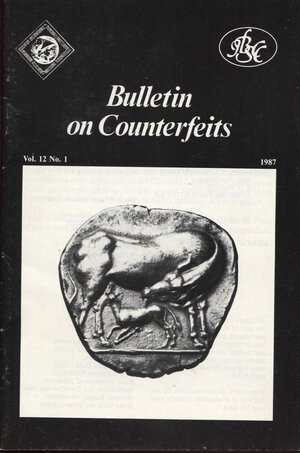 obverse: AA.VV. – Bulletin on counterfeits. Vol. 12 n.1. 1987. pp. 24, tavv. e ill. nel testo. ril ed ottimo stato, raro e imp. originale.