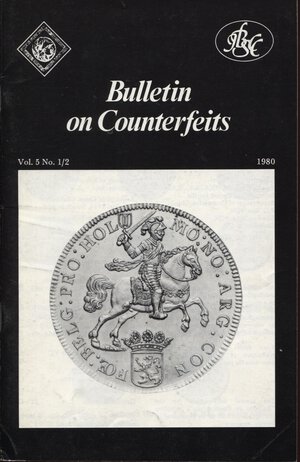 obverse: AA.VV. – Bulletin on counterfeits. Vol. 5 1980 n. 1\2. pp. 41, tavv. e ill nel testo. ril ed ottimo stato, raro e importante. originale
