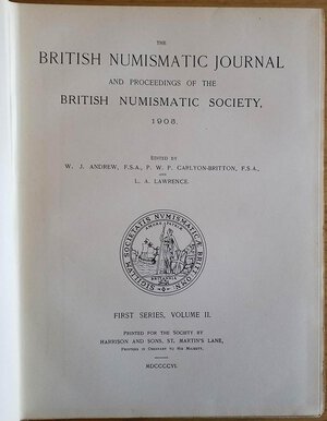 obverse: British Numismatic Journal  and Proceedings of the British Numismatic Society 1905, First Series Vol. II. Harrison and Sons 1906. Tutta Tela con titolo in oro al dorso,pp. 562, ill. in b/n, tavv. In b/n. Buono stato
