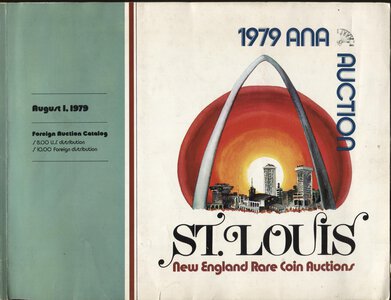obverse: ANA AUCTION – St. Louis New England Rare Coin Auctions. St. Louis, Missouri, 1st august 1979. IV Session. Pp. xvi -  78, Nn. 2351 – 3000. Ill nel testo, + 2 tavv. a colori. Lista prezzi Agg. Ril.ed. Buono stato.
