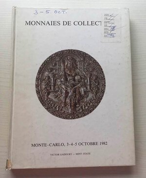 obverse: Gadoury V. Monnaies de Collection. Monte-Carlo 03-04-05 Octobre 1982. Cartonato ed. pp. 253, lotti 2588, ill. in b/n. Buono stato