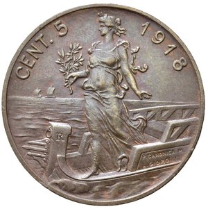 reverse: Vittorio Emanuele III (1900-1943). 5 centesimi 1918 Italia su prora. Gigante 262. SPL+/qFDC