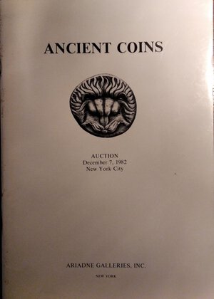 obverse: ARIADNE GALLERIES INC New York – Auction 15 september 1982. Ancient coins. Pp. 56, Lots 304 bw plates, 50 plates of enlargments