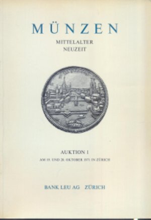 obverse: BANK LEU AG. - Auktion 1. Zurich, 19/10/1971. Munzen Mitterlalter Neuzeit. pp. 63, nn. 910, tavv. 48. ril. ed. buono stato, raro e importante. collezione di monete dei Savoia.