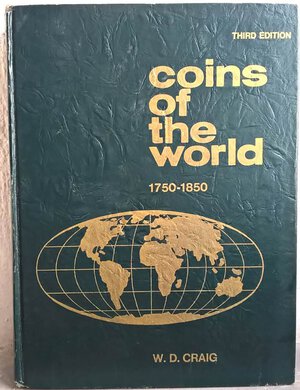 obverse: CRAIG W. D. - Coins of the world (1750-1850). Racine, 1976. pp. 478, ill.