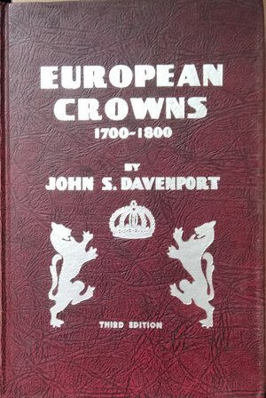 obverse: DAVENPORT J. S. -  European Crowns 1700-1800. London, 1971. pp. 334, ill. b/n.