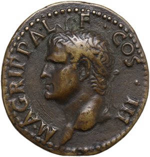 obverse: Agrippa (deceduto nel 12 a.C.). Medaglia al tipo dell asse