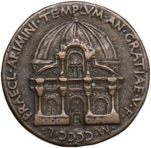 reverse: Sigismondo Pandolfo Malatesta (1432-1468), Signore di Rimini.. Medaglia di fondazione, 1450, per la costruzione della Chiesa di San Francesco a Rimini (Tempio Malatestiano)