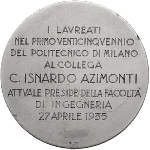 reverse: Medaglia premio 1935 consegnata a Carlo Isnardo Azimonto preside della facoltà di ingegneria di Milano