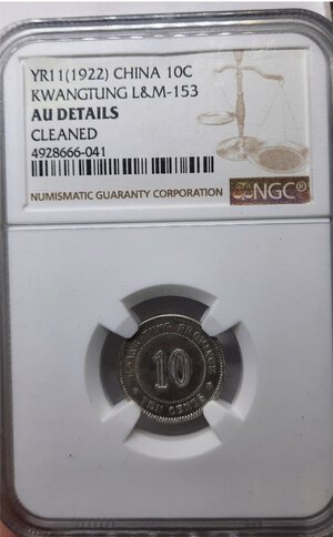 reverse: CINA, Kwang tung,10 cents 1922 SLAB NGC