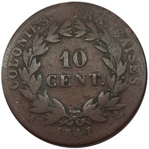 obverse: FRANCIA  ,Colonie francesi, Louis Philippe ,10 centimes 1841