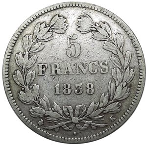obverse: FRANCIA  ,Louis Philippe ,5 francs argento 1838 zecca K (Bordeaux)