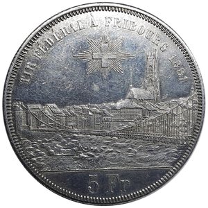 reverse: SVIZZERA CANTONALI,Tiri Federali  , Fribourg, 5 francs 1881 RARO