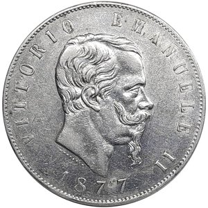 obverse: Regno d Italia, Vittorio Emanuele II , 5 Lire argento 1877 Roma Eccellente QSPL/SPL